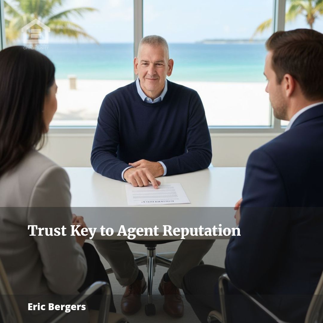 Why Trust Is Critical to a Real Estate Agent’s Reputation