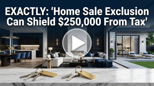 Home Sale Exclusion Can Shield $250,000 From Tax | fyp